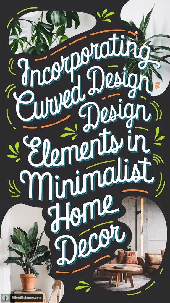 curved minimalism in decor